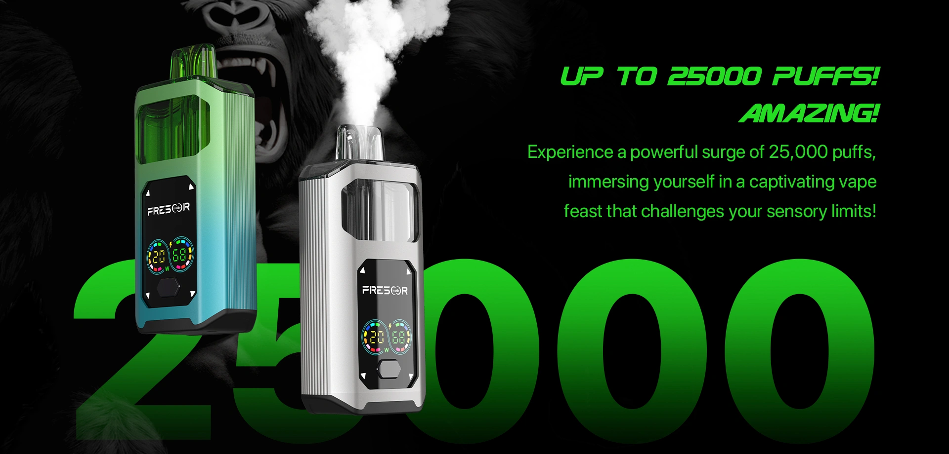 UP TO 25000 PUFFS! AMAZING! Experience a powerful surge of 25,000 puffs, immersing yourself in a captivating vape feast that challenges your sensory limits! 